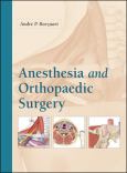 Anesthesia And Orthopaedic Surgery
