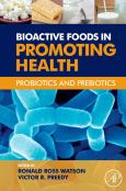 Bioactive Foods In Promoting Health: Probiotics And Prebiotics
