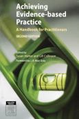 Achieving Evidence-Based Practice: A Handbook For Practitioners