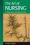 Art Of Nursing: A Practical Approach, Text And Workbook