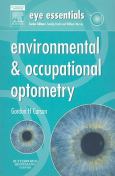 Eye Essentials: Environmental And Occupational Optometry