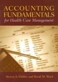 Accounting Fundamentals For Health Care Management