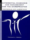 Differential Diagnosis And Management For The Chiropractor: Protocols And Algorithms
