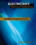 Electrician's Technical Reference: Variable Frequency Drives