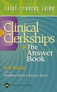 Answer Book: The Saint Frances Guide To The Clinical Clerkships
