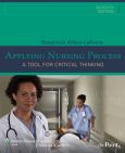 Applying Nursing Process: A Tool For Critical Thinking