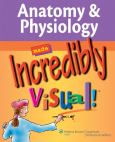 Anatomy And Physiology Made Incredibly Visual!