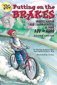 Putting On The Brakes: Understanding And Taking Control Of Your Add Or Adhd