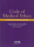 Code Of Medical Ethics Of The American Medical Association: Current Opinions With Annotations