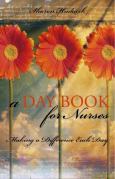 A Daybook For Nurses: Making A Difference Each Day