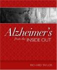 Alzheimer's From The Inside Out