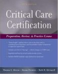 Critical Care Certification: Preparation, Review, and Practice Exams - cover photo
