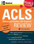 ACLS (Advanced Cardiac Life Support) Review: Pearls of Wisdom - cover photo