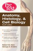 Anatomy, Histology and Cell Biology: Pretest Self-Assessment and Review - cover photo