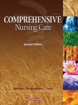 Comprehensive Nursing Care. Text with Internet Access Code