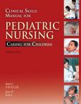 Clinical Skills Manual for Pediatric Nursing: Caring for Children - cover photo