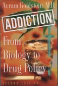 Addiction: From Biology to Drug Policy - cover photo