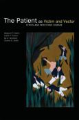 Patient as Victim and Vector: Ethics and Infectious Disease - cover photo