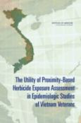 Utility of Proximity-Based Herbicide Exposure Assessment in Epidemiologic Studies of Vietnam Veterans