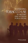 Combating Tobacco Use in Military and Veteran Populations - cover photo