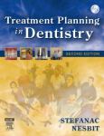 Treatment Planning in Dentistry. Text with CD-ROM for Macintosh and Windows