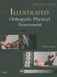 Illustrated Orthopedic Physical Assessment. Text with DVD