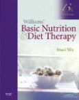 Williams' Basic Nutrition and Diet Therapy. Text with CD-ROM for Windows and Macintosh