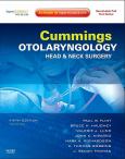 Cummings Otolaryngology: Head and Neck Surgery. 3 Volume Set Text with Internet Access Code for ExpertConsult - cover photo