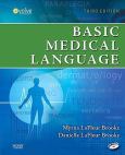 Basic Medical Language. Text with CD-ROM for Windows and Macintosh. Includes Flash Cards - cover photo