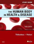 Study Guide to Accompany Thibodeau and Patton The Human Body in Health and Disease - cover photo