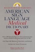 Webster's American Sign Language Medical Dictionary