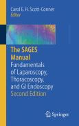 SAGES Manual: Fundamentals of Laparoscopy, Thorascopy and GI Endoscopy