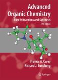 Advanced Organic Chemistry. Part B: Reaction and Synthesis - cover photo