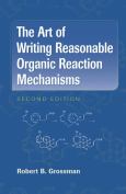 Art of Writing Reasonable Organic Reaction Mechanisms - cover photo