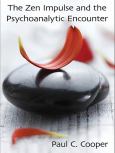 Zen Impulse and the Psychoanalytic Encounter - cover photo