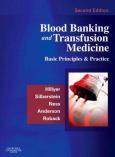 Blood Banking and Transfusion Medicine: Basic Principles and Practice - cover photo