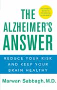 Alzheimer's Answer: Reduce Your Risk and Keep Your Brain Healthy