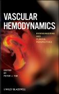 Vascular Hemodynamics: Bioengineering and Clinical Perspectives