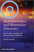 Bioinformatics and Biomarker Discovery: "Omic" Data Analysis for Personalized Medicine