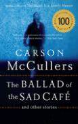 Ballad of the Sad Cafe and Other Stories - cover photo
