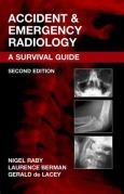 Accident and Emergency Radiology: A Survival Guide - cover photo