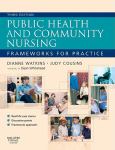 Public Health and Community Nursing: Frameworks for Practice - cover photo