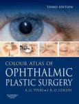 Colour Atlas of Ophthalmic Plastic Surgery. Text with DVD - cover photo
