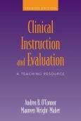 Clinical Instruction and Evaluation: A Teaching Resource - cover photo