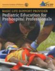 Basic Life Support Provider: Pediatric Education for Prehospital Professionals - cover photo