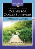 Nurse?s Guide to Caring for Cancer Survivors: Prostate Cancer - cover photo