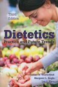 Dietetics: Practice and Future Trends - cover photo