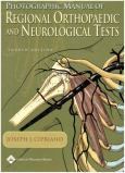Photographic Manual of Regional Orthopaedic and Neurological Tests - cover photo