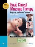 Basic Clinical Massage Therapy: Integrating Anatomy and Treatment. Text with DVD - cover photo