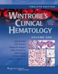 Wintrobe's Clinical Hematology. 2 Volume Set. Text with Internet Access Code